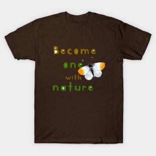 become one with nature T-Shirt